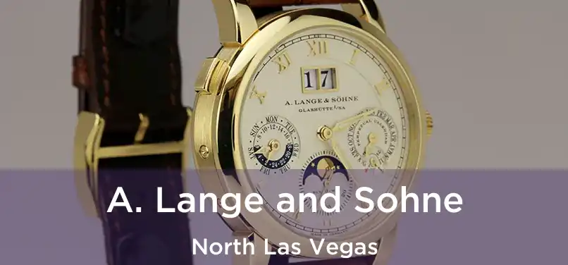  A. Lange and Sohne North Las Vegas