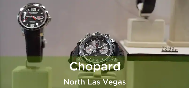  Chopard North Las Vegas