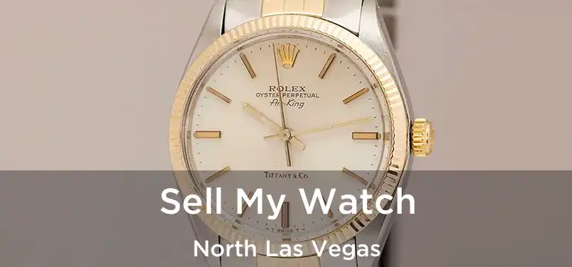  Sell My Watch North Las Vegas