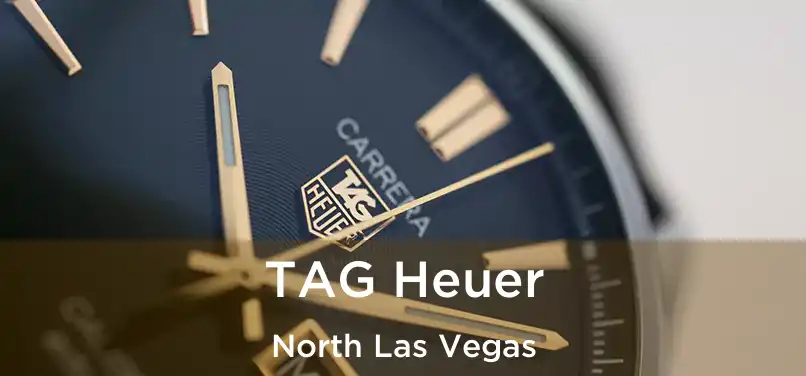  TAG Heuer North Las Vegas
